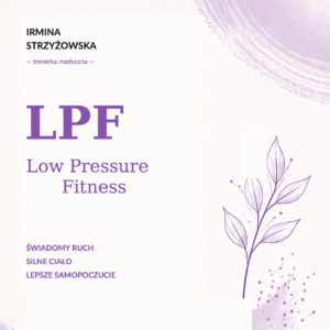 LPF Low Pressure Fitness